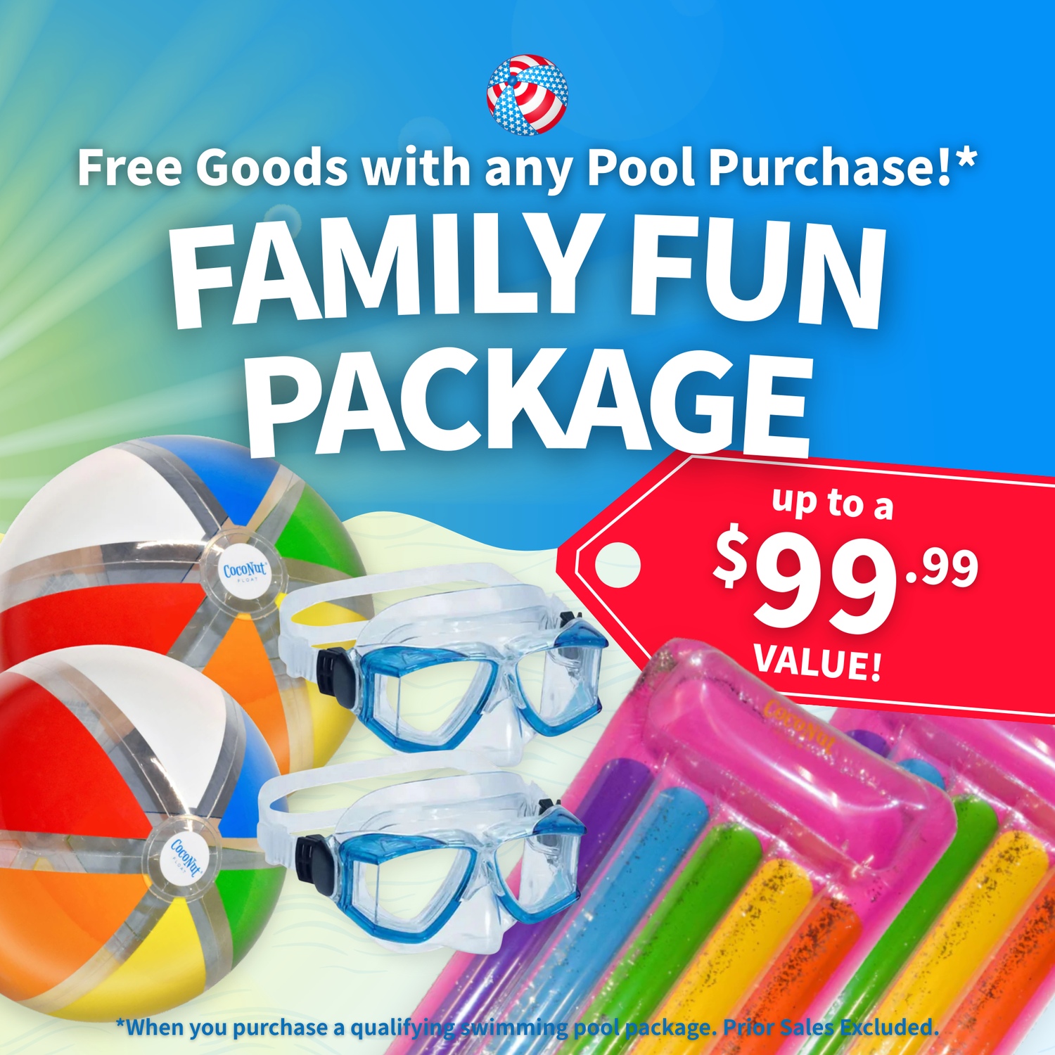 Advertisement for a family fun package with pool toys and goggles on a blue background.