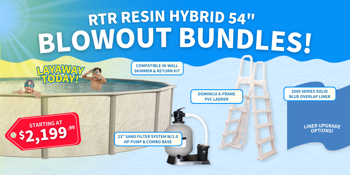Advertisement for RTR Resin Hybrid 54" blowout bundles with pool equipment and pricing.